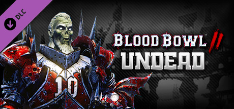 Blood Bowl 2 Undead Free Download PC Game
