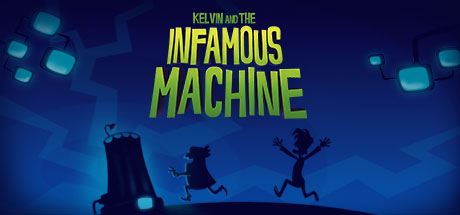 Kelvin and the Infamous Machine Free Download PC Game