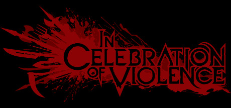 In Celebration of Violence Free Download PC Game