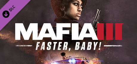 Mafia III Faster Baby Free Download PC Game