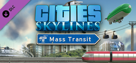 Cities Skylines Mass Transit Free Download PC Game