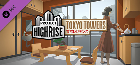 Project Highrise Tokyo Towers Free Download