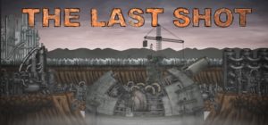 The Last Shot PC Game Free Download